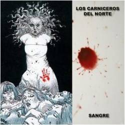 Los Carniceros Del Norte : Sangre